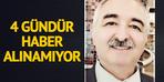Aracına binip bir anda ortadan kayboldu! 4 gündür haber yok